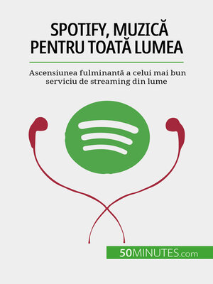 cover image of Spotify, Muzică pentru toată lumea